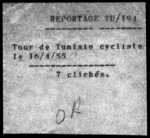 Tour de Tunisie cycliste. [Tour cycliste de Tunisie avec la participation du camion cinéma de la Résidence générale], du 9 au 16 avril 1955.