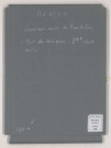 Dossiers 163-745 (trois fascicules).
États des décisions de la commission mixte pour la deuxième série, dossiers 26 à 744 (1866).
Notes sur quelques réclamations de la deuxième série (s.d.).
