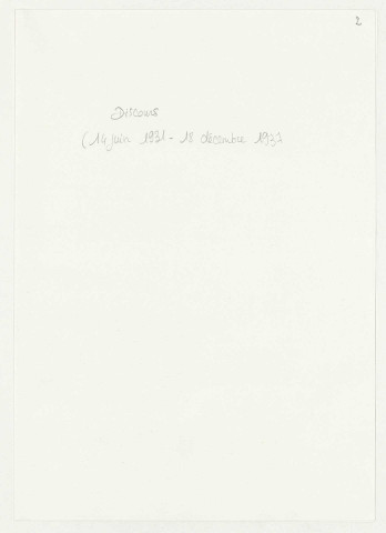 Documentation sur la Belgique et sur des personnalités Belges : discours (1931-1937), tirés-à-part, revues et publications (1899-1937), coupures de presse (17 janvier 1925-24 août 1945).