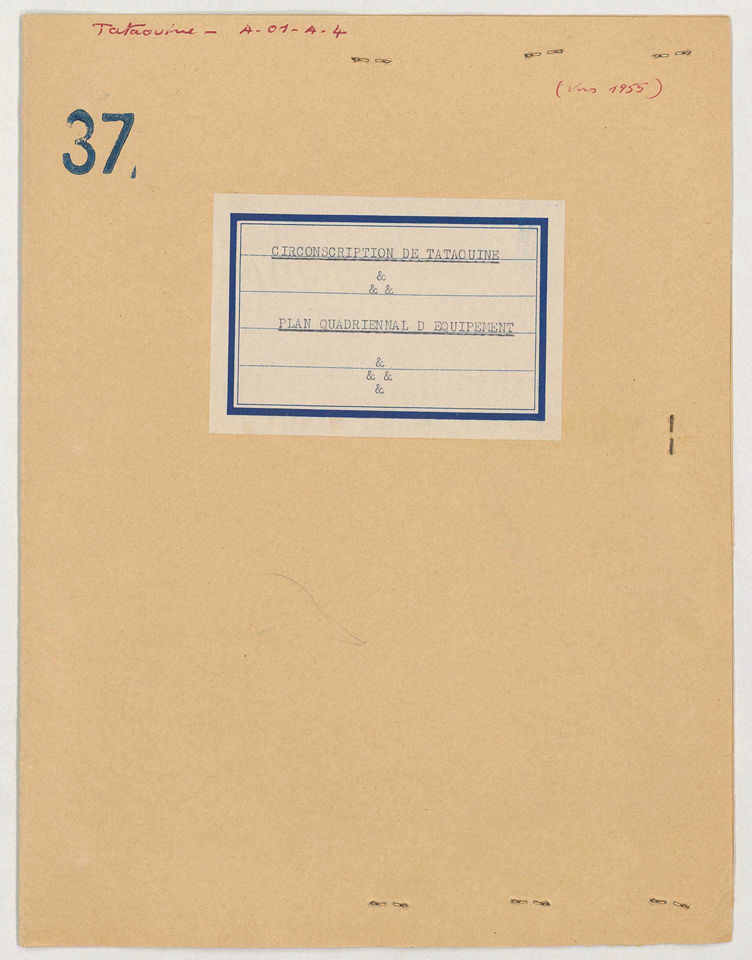 Circonscription de Tataouine, Plan quadriennal d'équipement de la circonscription de Tataouine, 25 f., cartes.