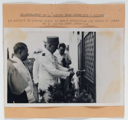 Voyage à Saïgon. Inauguration de la Maison Nord-africaine