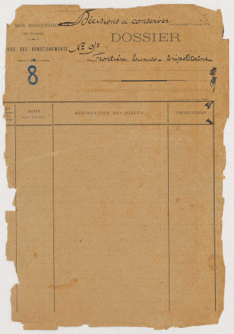 Service des renseignements division d'occupation de Tunisie, Documents relatifs à la frontière tuniso-tripolitaine carte jointe échelle 1 :200 000, avril 1908) 25 f.