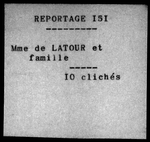 Mme de Latour et sa famille.