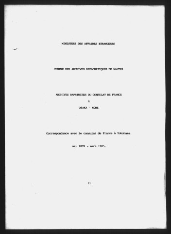 Correspondance avec le consulat de France à Yokohama (mai 1899-mars 1905).