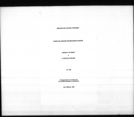 1. Liste des actes passés en chancellerie pour le compte du consulat d'Espagne (août 1898-juin 1899).
2. Gestion des questions maritimes, douanières et de marine marchande (août 1898-mars 1899).