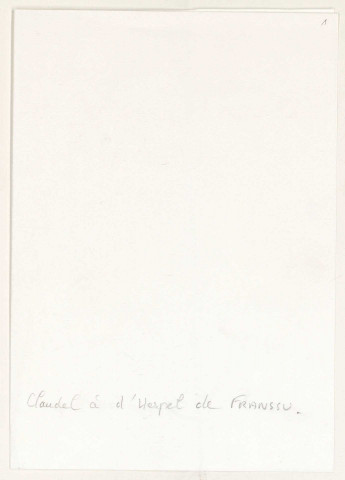 Claudel à Frèrejean.