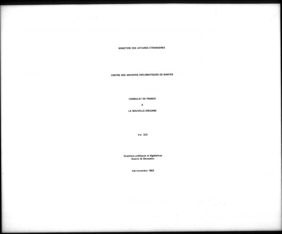 Correspondance avec les autorités militaires fédérales : correspondance avec le major général Butler, commandant les forces des États-Unis à La Nouvelle-Orléans (mai-novembre 1862).