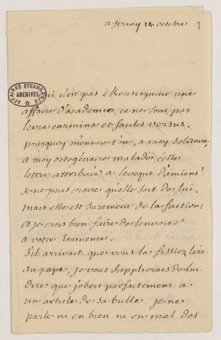 Lettre autographe signée de Voltaire au cardinal de Bernis, ambassadeur de France à Rome, à propos de la bulle supprimant l'ordre des jésuites (Ferney, 14 octobre [1773]).