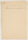 « Documents établis en vue de l'interprétation du décret [du 6 juillet 1925] ». Favorable à la réunion de tous les services sous le commandement d'un seul chef militaire, Lyautey, résident général du Maroc depuis 1912, commente les attributions et responsabilités de son poste, soulevant quelques contradictions et suggérant des modifications au décret. Notes autographes, tapuscrits et manuscrits avec quelques corrections autographes. In-4°.