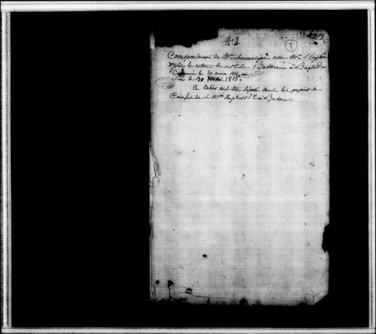 Minutier de la correspondance de Summaripa, ancien agent consulaire de France à Bassora, avec Raymond, consul en titre (mai 1814-mai 1815).