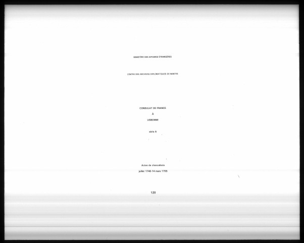 Actes de chancellerie (juillet 1746-14 mars 1755).