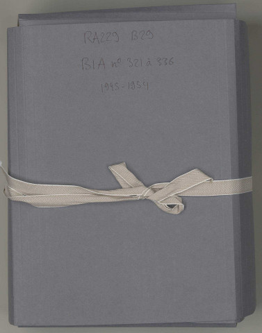 209SUP/229 - Dossiers B29-B30 - BIA 321 à 350