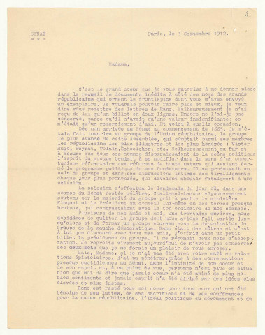 Lettres de Charlotte Ranc, veuve d'Arthur Ranc, à Aristide Briand ; tapuscrit de la préface de l'ouvrage, Souvenirs, correspondance, 1831-1908, publié en 1913 ; lettres et copie de lettres reçues par Arthur Ranc ; copie d'un article de Ranc dans le Matin du 14 février 1895 sur le scrutin de liste ; legs de Charlotte Ranc en faveur de Briand.