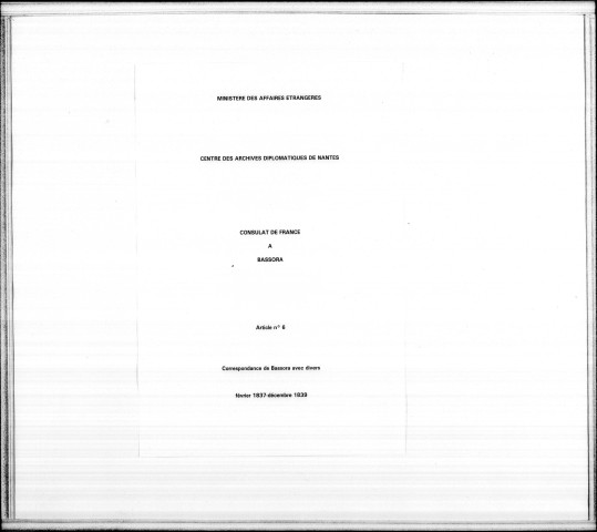 Minutier de la correspondance générale du poste (février 1837-décembre 1839).
