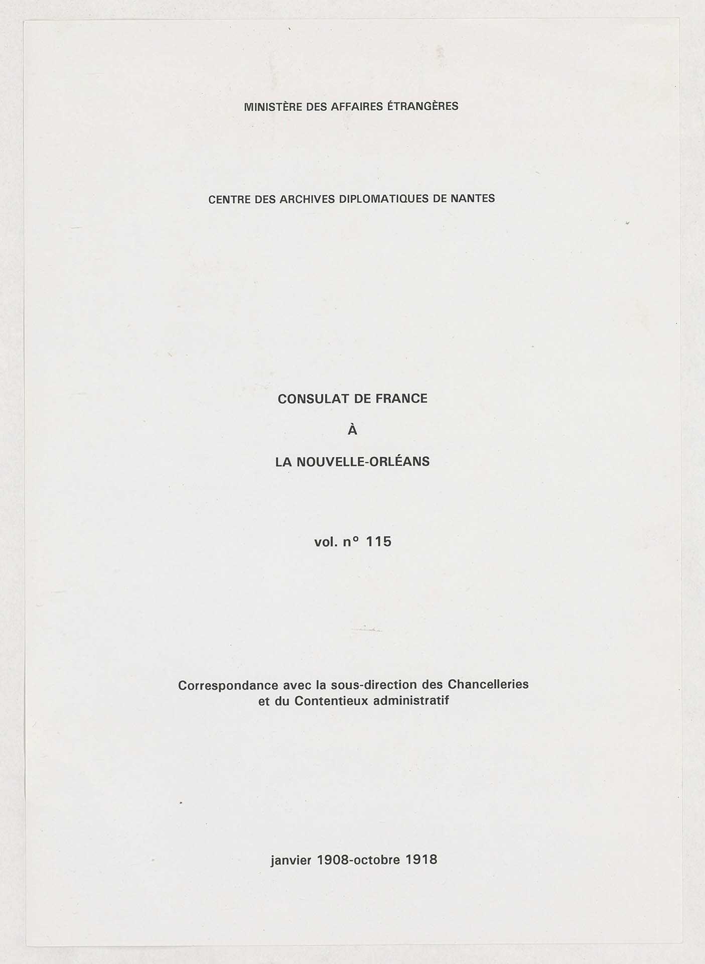 Correspondance avec la sous-direction des Chancelleries et du Contentieux (janvier 1908-octobre 1918).