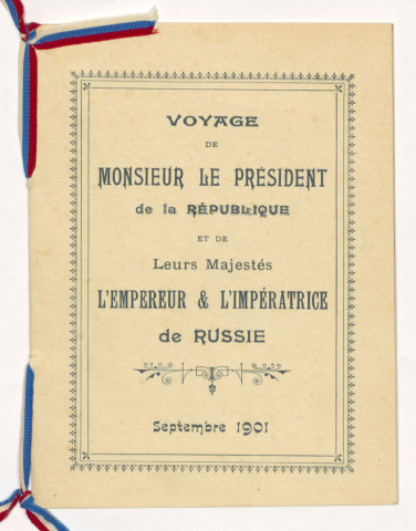Protocole, programme des voyages présidentiels et royaux : cartons d'invitation, programmes, menus, laissez-passer, coupures de presse, photographies.