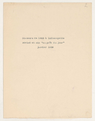 Dernier ordre général d'Henri Gouraud « Ordre général n° 9 » du 16 novembre 1937, hommage de l'Alsace, discours du maréchal Pétain à l'occasion d'une réception offerte au général Gouraud le 13 novembre 1937. Liste des Gouverneurs militaires de Paris sous la Troisième République, du général de Ladmirault au général Gouraud, ms., s.d. Discours du général Gouraud lors de la remise de son fanion, 2 p. dact. annotées par le général, 9 janvier 1938.