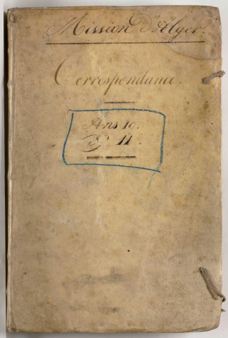 Correspondance avec le ministère des Relations extérieures, le ministère de la Marine, des agents diplomatiques et consulaires, des négociants (7 pluviôse an X-29 ventôse an XI).