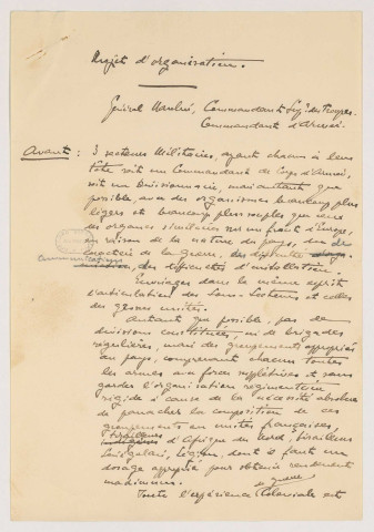 Notes, études et projets sur l'organisation des commandements au Maroc rédigés entre autres par le général Naulin et le lieutenant-colonel Vincent. Lyautey propose des officiers pour son état-major, son bureau militaire et son cabinet. Notes autographes, manuscrits et tapuscrits. In-4°.