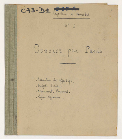 Dossier 1 : réduction des effectifs, budget et solde des soldats, avancement et personnel, Légion syrienne.
