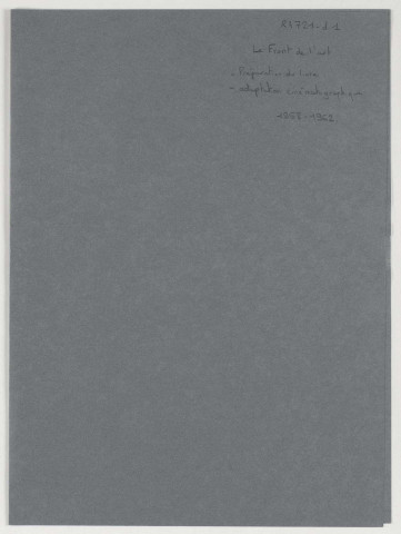 209SUP/721 - Front de l'art : préparation du livre et correspondance