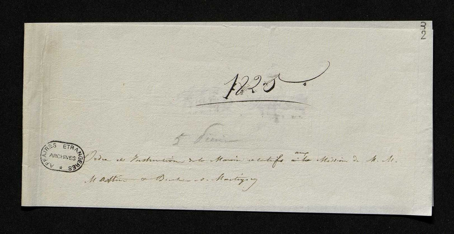 Ordres et instructions du ministère de la Marine et des Colonies relatifs aux missions d'Alexandre Martin au Mexique et de Buchet de Martigny en Colombie (1825) [1].
Correspondance d'Alexandre Martin avec différents services du ministère des Affaires étrangères, comprenant la commission ministérielle du 14 octobre 1826 le nommant "inspecteur du commerce français à Mexico et dépendances" (1826-1828) [2].
Correspondance avec le ministère de la Marine et des Colonies (1826) [3].