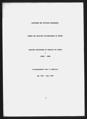 Correspondance avec la légation (mai 1902-mars 1905).