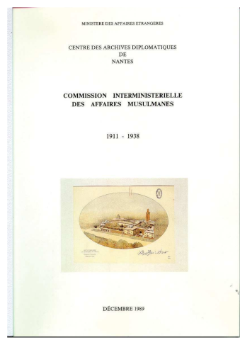 FR MAE 9ACN, Commission interministérielle des affaires musulmanes, 1911-1938