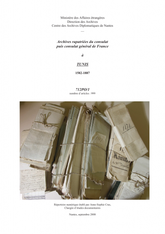 FR MAE 712PO/1, Tunis, consulat, 1582-1887