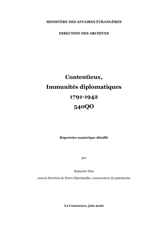 FR MAE 540QO, Contentieux, Immunités diplomatiques ,1791-1942