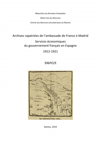 FR MAE 396PO/E, Madrid, ambassade, services économiques du gouvernement français en Espagne, 1912-1921