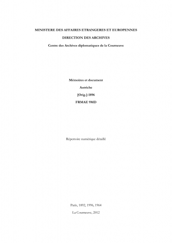 FR MAE 9MD, Mémoires et documents, Autriche, des origines à 1896
