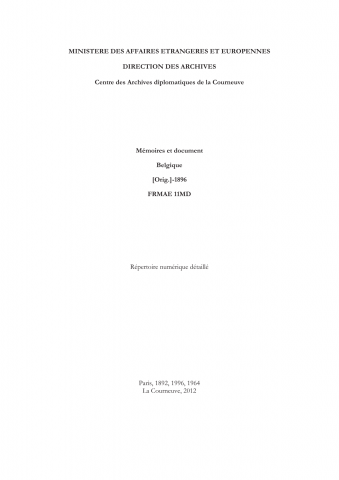 FR MAE 11MD, Mémoires et documents, Belgique, des origines à 1896