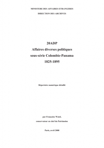 FR MAE 20ADP, Affaires diverses politiques, Colombie-Panama, 1825-1895