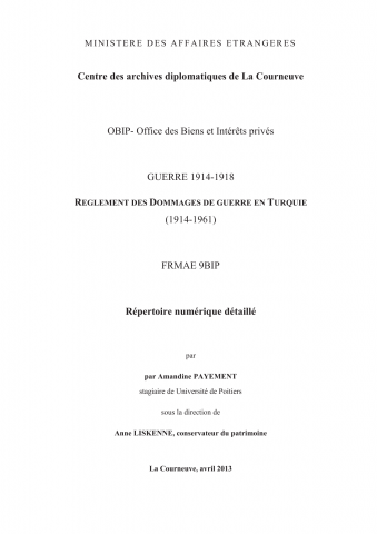 FRMAE 9BIP, Biens préexistants en Turquie, 1914-1961