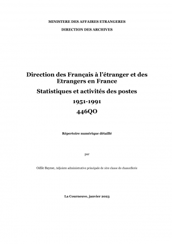 FR MAE 446QO, Service des Français à l'étranger - Statistiques et activités des postes, 1951-1991