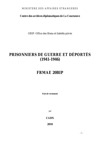 FR MAE 20BIP, OBIP, Prisonniers de guerre et déportés (indemnisations), 1941-