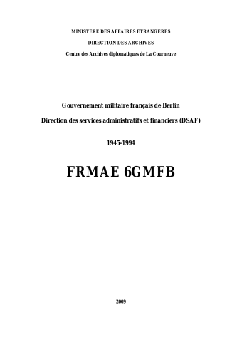 FR MAE 6GMFB, ZFO, Gouvernement militaire français de Berlin, Direction des services administratifs et financiers, 1945-1994