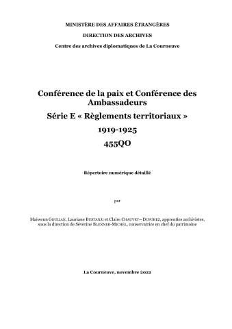 FR MAE 455QO, Conférence de la paix et Conférence des ambassadeurs, série E, 1919-1925