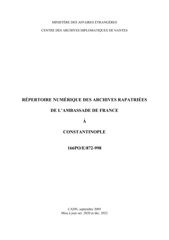 FR MAE 166PO/E/872-998, Constantinople, ambassade, XIXe s.-1914