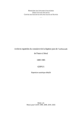 FR MAE 629PO/1, Séoul, consulat et légation puis ambassade, 1889-1985