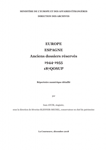FR MAE 187QOSUP, Europe, Espagne, réservés, 1944-1955