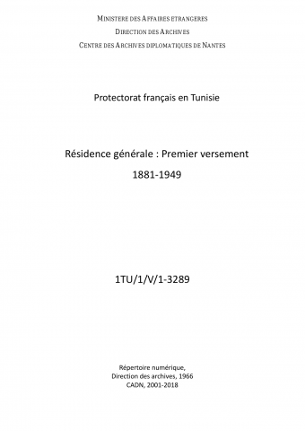 FR MAE 1TU/1/V, Résidence générale, 1er versement, 1881-1949
