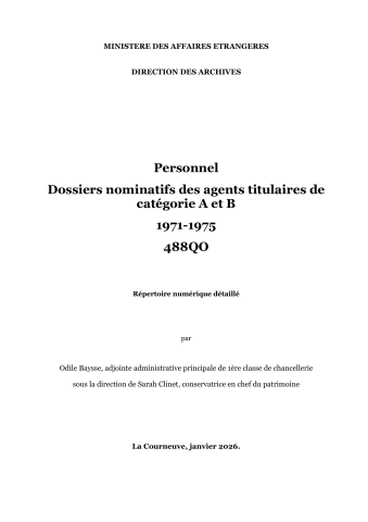 FR MAE, 488QO, Personnel, dossiers individuels des categories A et B, 1971-1975