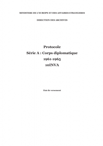 FR MAE 10INVA, Protocole, série A : corps diplomatique, 1961-1965