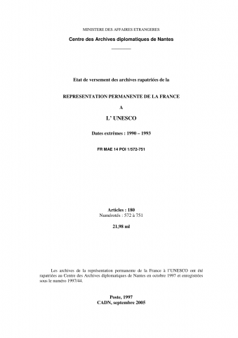 FR MAE 14POI, Paris, représentation permanente auprès de l'Organisation des Nations unies pour l'éducation, la science et la culture (UNESCO), 1990-1993