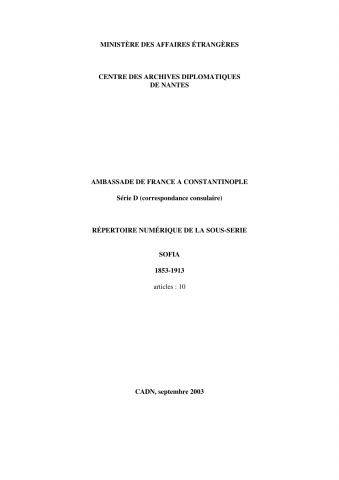 FR MAE 166PO/D85, Constantinople, ambassade, correspondance avec les Échelles : Sofia, 1853-1913