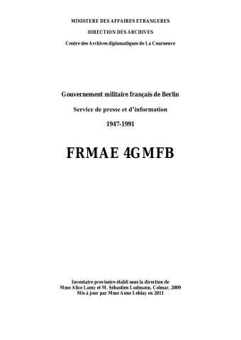 FR MAE 4GMFB, ZFO, Gouvernement militaire français de Berlin, Service de presse et d'information, 1947-1991