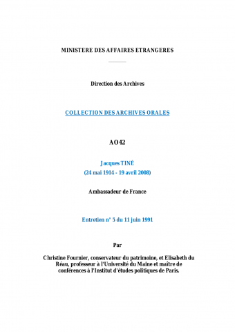 FR MAE 42AO, Transcription 5 de l'entretien de Jacques TINE