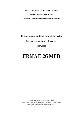 FR MAE 2GMFB, ZFO, Gouvernement militaire français de Berlin, Service économique et financier, 1927-1990
